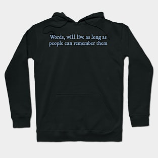 Unravel Me quote Hoodie